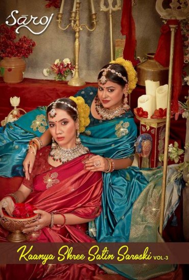SAROJ KAANYA SHREE SATIN SAROSKI VOL.3 SATIN SILK SAREE SAROJ KAANYA SHREE SATIN SAROSKI VOL.3 SATIN SILK SAREE