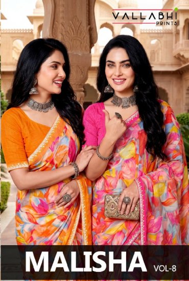 VALLABHI PRINTS MALISHA VOL 8 WHOLESALE WEIGHTLESS FABRIC CASUAL WEAR SAREES FOR WOMEN ONLINE