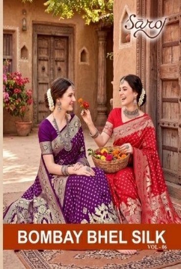 SAROJ BOMBAY BHEL SILK VOL 6 WHOLESALE PURE SILK ETHNIC WEAR INDIAN SAREES FOR WOMEN SUPPLIER