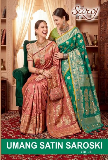 SAROJ UMANG SATIN SAROSKI VOL 1 WHOLESALE PURE SATIN SILK FESTIVE WEAR INDIAN SAREES FOR WOMEN ONLINE