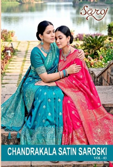 SAROJ CHANDRAKALA SATIN SAROSKI VOL 3 WHOLESALE SATIN SILK GORGEOUS LOOK INDIAN SAREES FOR WOMEN SUPPLIER