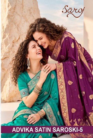 SAROJ ADVIKA SATIN SAROSKI VOL 5 WHOLESALE PURE SATIN SILK GORGEOUS LOOK INDIAN SAREES FOR WOMEN SUPPLIER