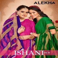 Alekha Ishani Vol-19 Wholesale Ethnic Sarees