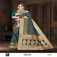 RONISHA ISHA BY RANJNA SAREE BANARASI SILK PREMIUM FABRICS SUPER HIT COLLECTION SAREES