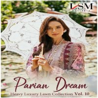 LSM PARIAN DREAM HEAVY LUXURY LAWN COLLECTION VOL 10 WHOLESALE DRESS