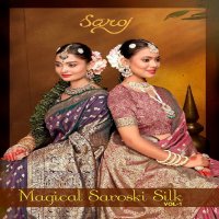 Saroj Magical Saroski Silk Vol-1 Wholesale Dual Two Tone With Heavy Work Sarees