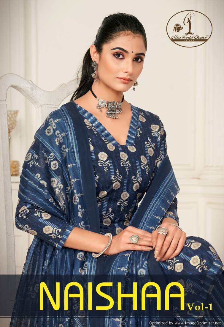 Miss World Naishaa Vol-1 Wholesale Pure Cotton Printed Dress Material