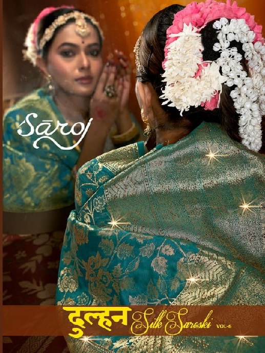 Saroj Dulhan Silk Saroski Vol-6 Wholesale Silk With Heavy Saroski Work Sarees