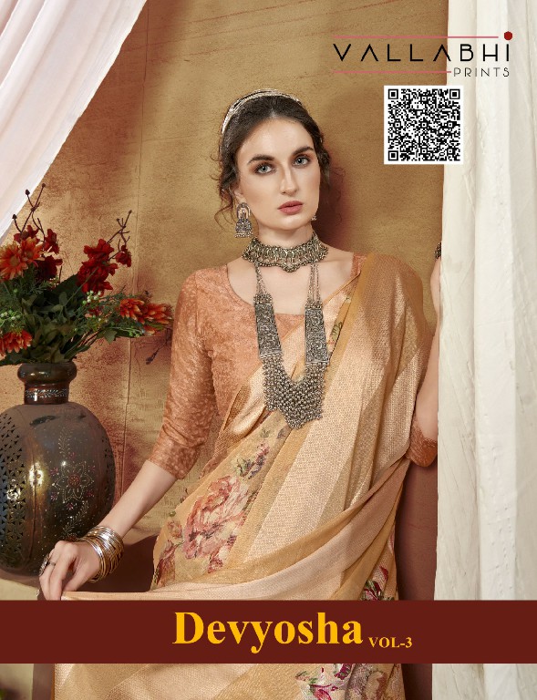 Vallabhi Devyosha Vol-3 Wholesale Brasso With Floral Print Sarees