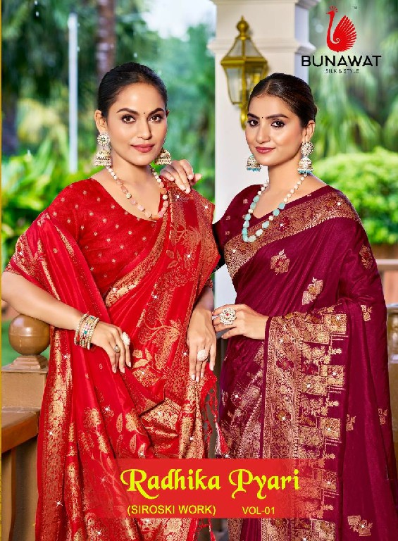 bunawat radhika pyari vol - 01 festival wear wedding wear silk fabric saree