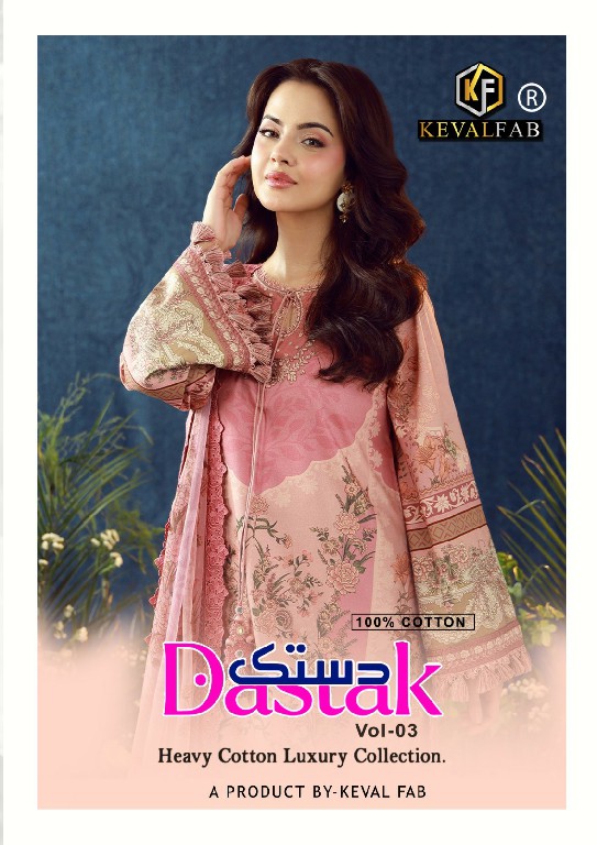 KEVAL FAB DASTAK VOL 3 WHOLESALE READYMADE PURE COTTON PAKISTANI DAILY WEAR 3 PCS SUITS ONLINE