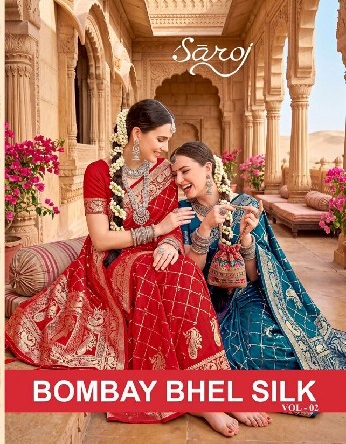 SAROJ BOMBAY BHEL SILK VOL 2 WHOLESALE PURE SILK STUNNING LOOK INDIAN SAREES FOR WOMEN EXPORTER
