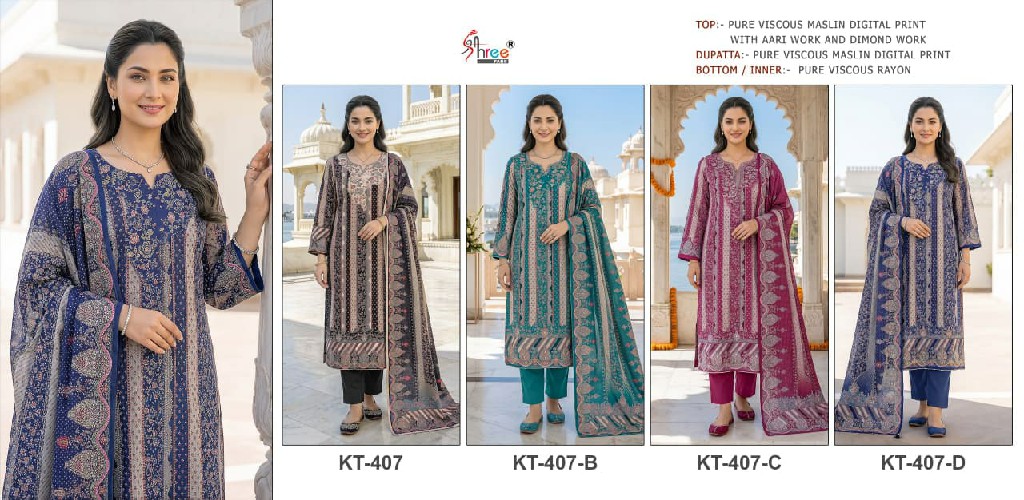 SHREE FABS D.NO KT-407 WHOLESALE VISCOSE MUSLIN BEAUTIFUL DESIGN UNSTITCH SALWAR SUITS SUPPLIER