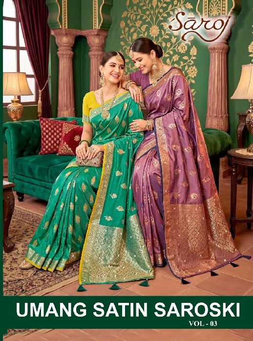 SAROJ UMANG SATIN SAROSKI VOL 3 WHOLESALE PURE SATIN SILK ETHNIC WEAR INDIAN SAREES FOR WOMEN SUPPLIER