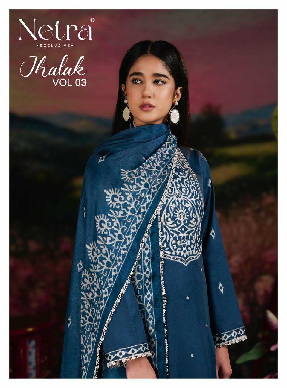 NETRA JHALAK VOL 3 WHOLESALE PURE COTTON AMAZING DESIGN UNSTITCH SALWAR SUITS EXPORTER