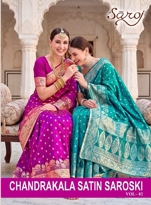 SAROJ CHANDRAKALA SATIN SAROSKI VOL 2 WHOLESALE SATIN SILK FUNCTION WEAR INDIAN SAREES FOR WOMEN EXPORTER