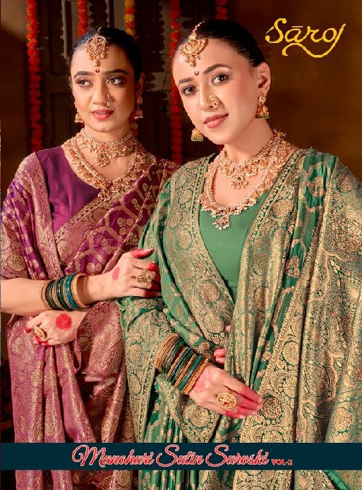 SAROJ MANOHARI SATIN SAROSKI VOL 2 WHOLESALE PURE SATIN SILK FUNCTION WEAR INDIAN SAREES FOR WOMEN EXPORTER