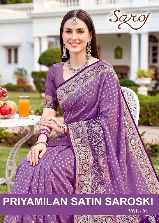 SAROJ PRIYAMILAN SATIN SAROSKI VOL 1 WHOLESALE HEAVY SATIN SILK FESTIVE WEAR INDIAN SAREES FOR WOMEN EXPORTER
