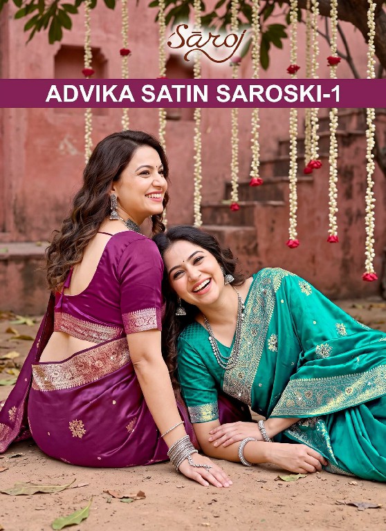 SAROJ ADVIKA SATIN SAROSKI VOL 1 WHOLESALE PURE SATIN SILK FESTIVE WEAR INDIAN SAREES FOR WOMEN EXPORTER